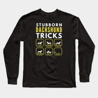 Stubborn Dachshund Tricks - Dog Training Long Sleeve T-Shirt